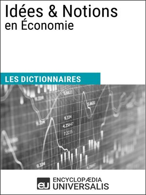 cover image of Dictionnaire des Idées & Notions en Économie